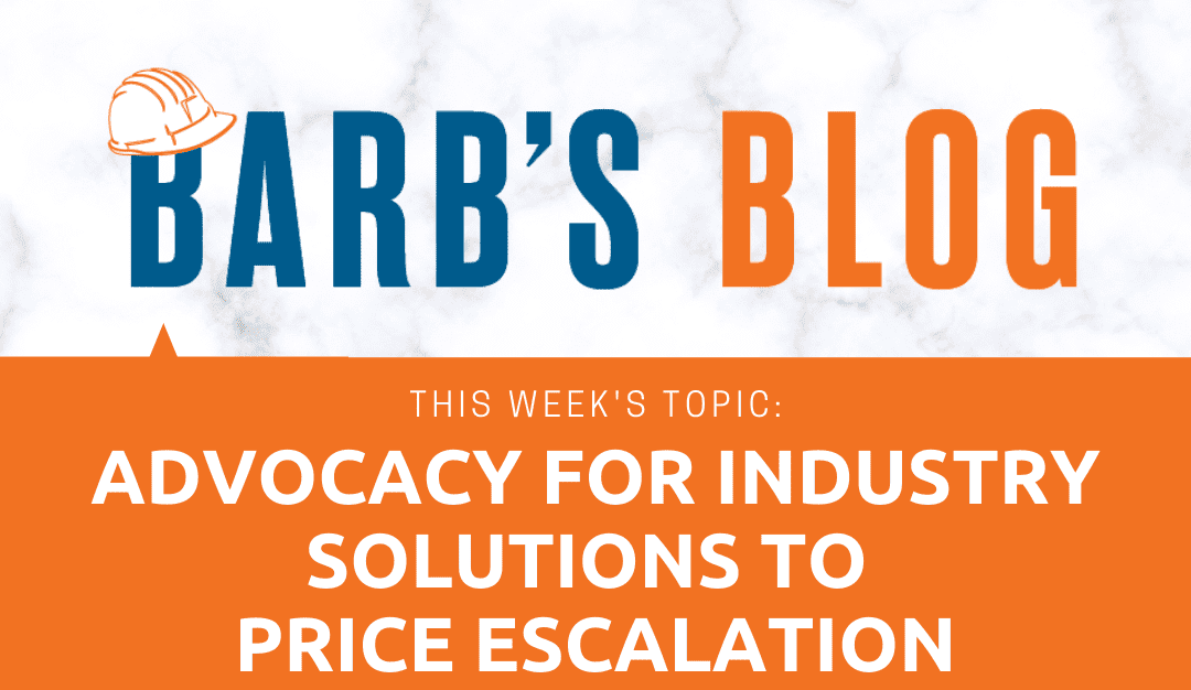 Advocacy for Industry Solutions to Price Escalation