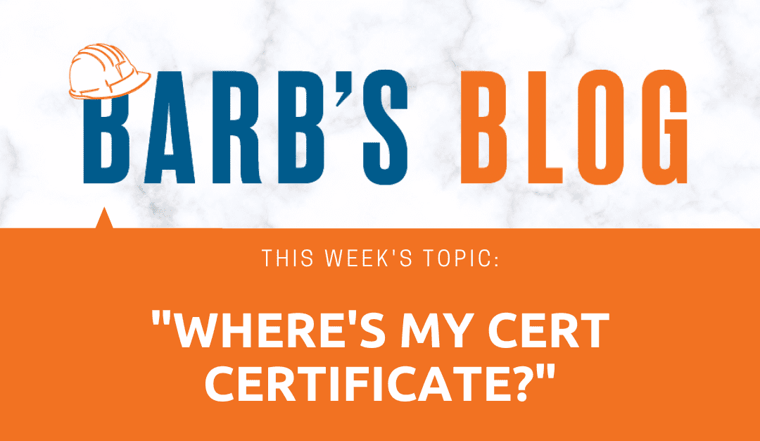 Where’s My CERT Certificate?