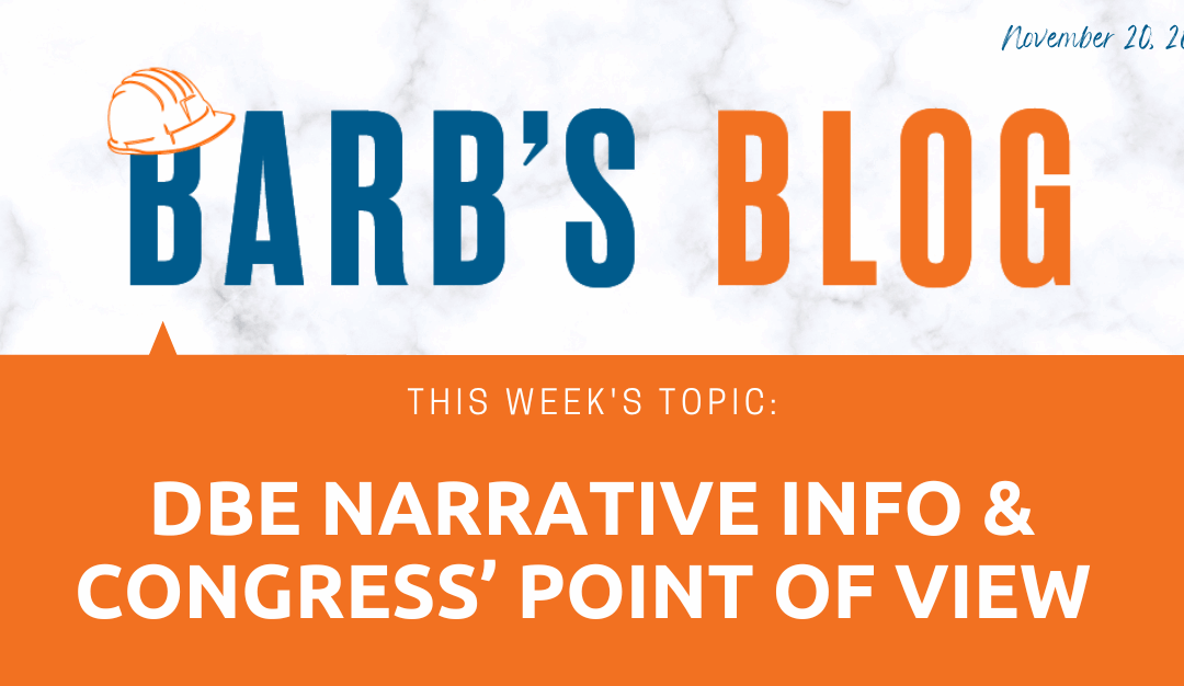 DBE Narrative Information & Congress’ Point of View