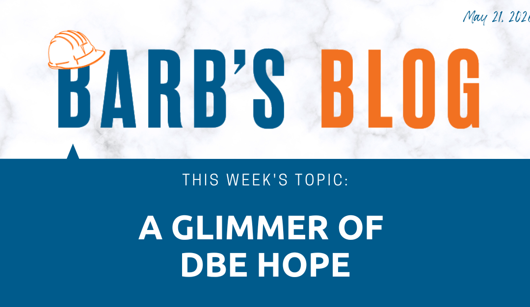 A Glimmer of DBE Hope
