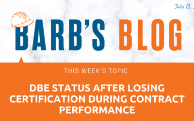 DBE Status After Losing Certification During Contract Performance