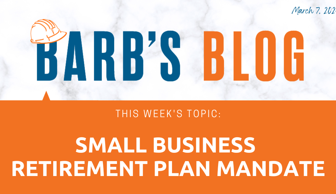 Small Business Retirement Plan Mandate
