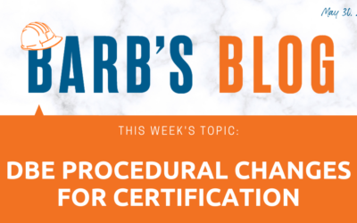 DBE Procedural Changes for Certification