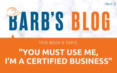 “You must use me — I’m a Certified Business”