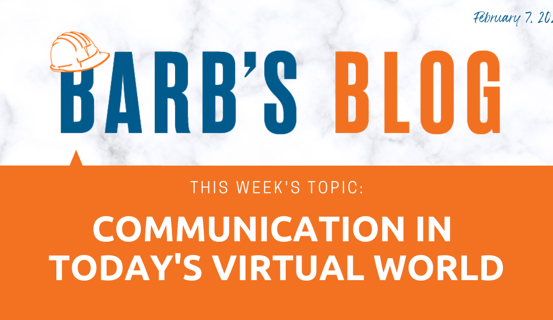 Communication in Today’s Virtual World